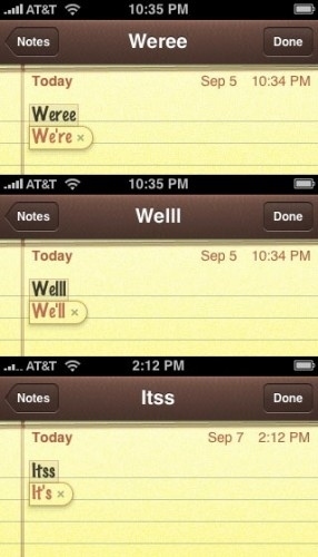 Outsmart your autocorrect by typing an extra letter when trying to spell a contraction.