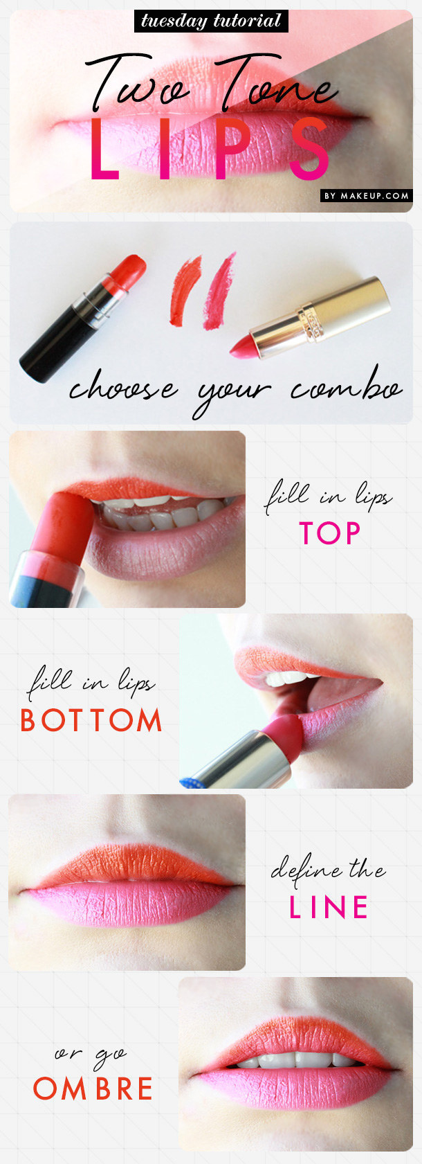 Pair up a couple of lip colors for this fun two tone look.