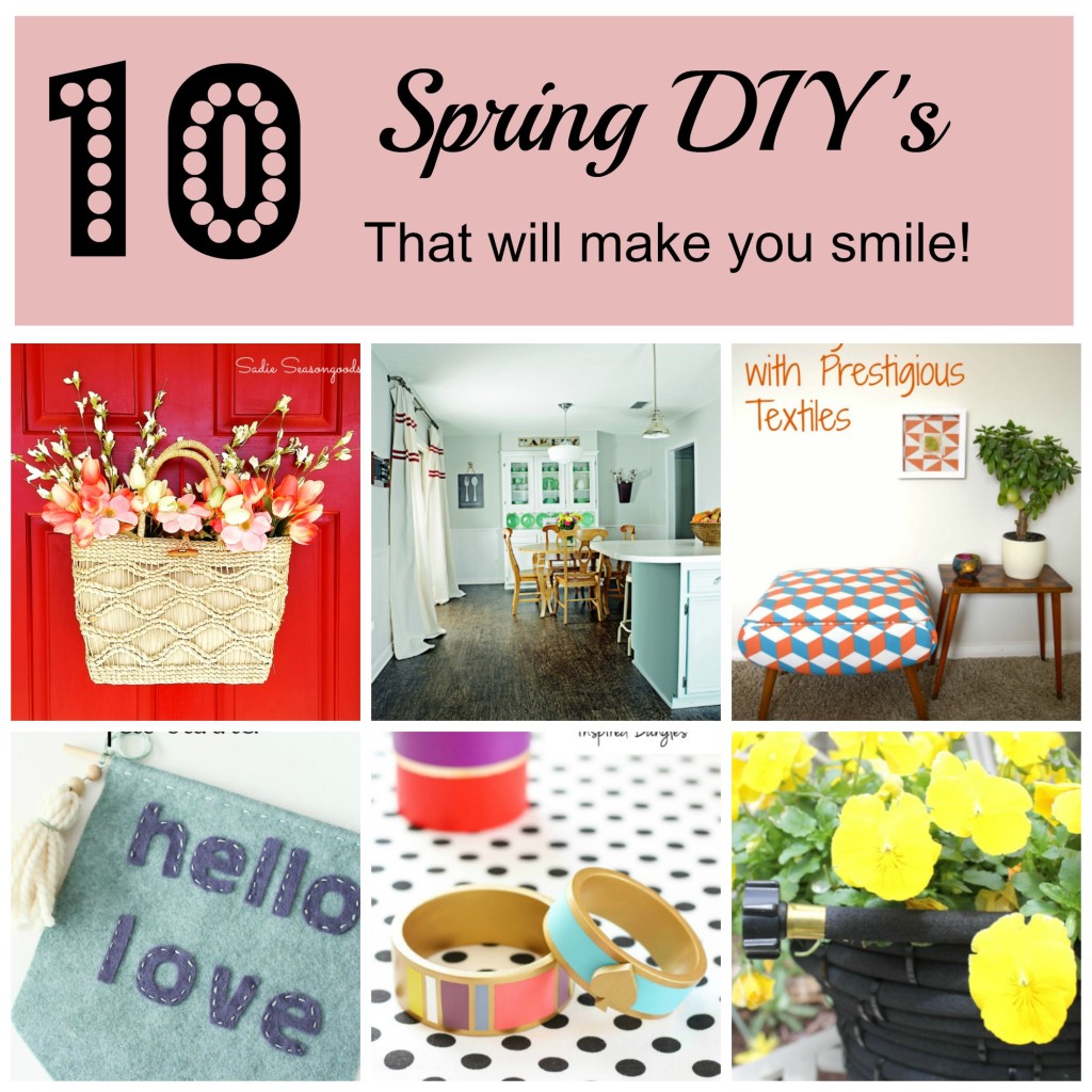 10 Spring DIY's That Will Make You Smile!